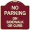 Signmission No Parking on Sidewalk or Curb Heavy-Gauge Aluminum Architectural Sign, 18" x 18", BU-1818-23694 A-DES-BU-1818-23694 - alternate 1